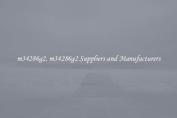 m34286g2, m34286g2 Suppliers and Manufacturers
