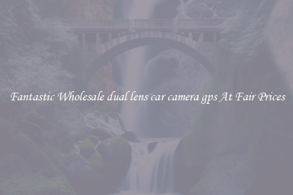 Fantastic Wholesale dual lens car camera gps At Fair Prices