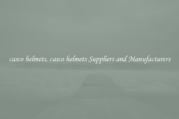 casco helmets, casco helmets Suppliers and Manufacturers