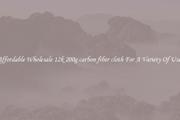 Affordable Wholesale 12k 200g carbon fiber cloth For A Variety Of Uses