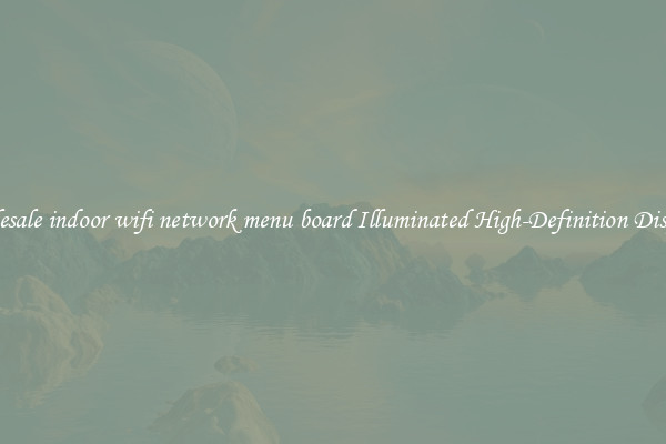 Wholesale indoor wifi network menu board Illuminated High-Definition Displays 