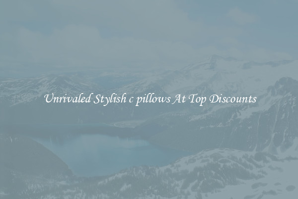 Unrivaled Stylish c pillows At Top Discounts